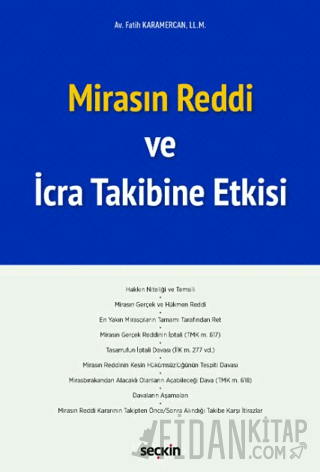 Mirasın Reddi ve İcra Takibine Etkisi Fatih Karamercan