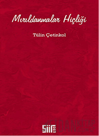 Mırıldanmalar Hiçliği