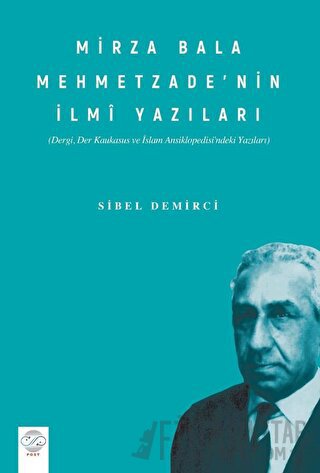 Mirza Bala Mehmetzade’nin İlmi Yazıları Dergi, Der Kaukasus Ve İslam A