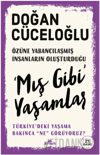 Mış Gibi Yaşamlar Doğan Cüceloğlu