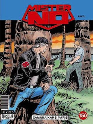 Mister No Sayı: 150 Zamana Karşı Yarış