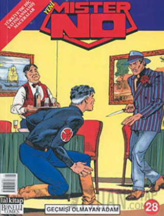 Mister No Sayı: 28 Geçmişi Olmayan Adam