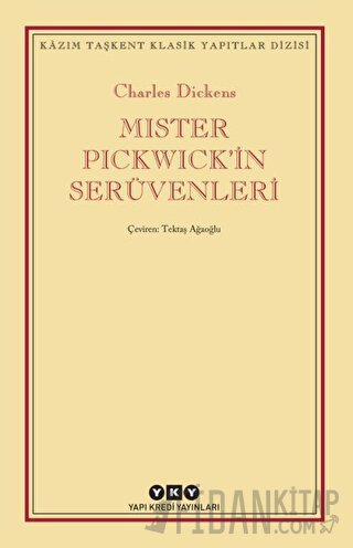 Mister Pickwick’in Serüvenleri Charles Dickens
