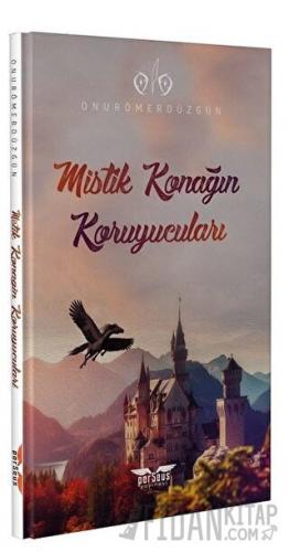 Mistik Konağın Koruyucuları