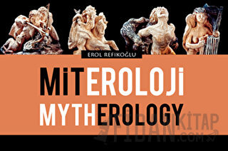 Miteroloji / Mytherology