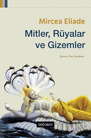 Mitler, Rüyalar ve Gizemler