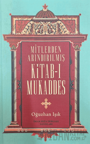 Mitlerden Arındırılmış Kitab-ı Mukaddes