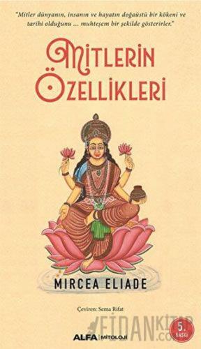 Mitlerin Özellikleri