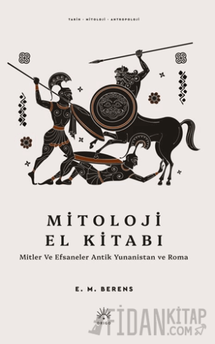 Mitoloji El Kitabı E. M. Berens