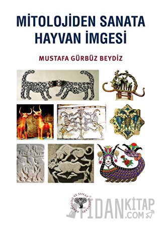 Mitolojiden Sanata Hayvan İmgesi