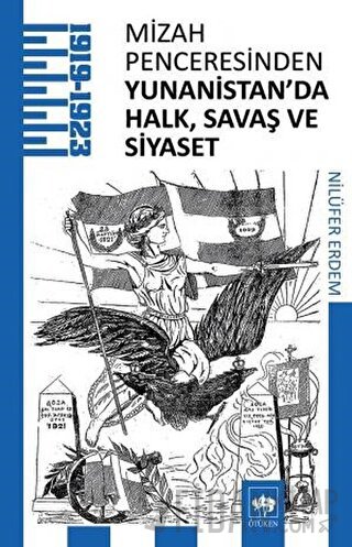 Mizah Penceresinden Yunanistan'da Halk, Savaş ve Siyaset