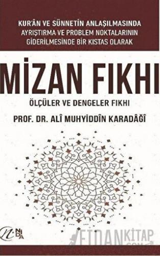 Mizan Fıkhı - Ölçüler ve Dengeler Fıkhı (Ciltli)