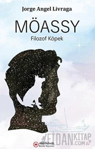 Möassy - Filozof Köpek Jorge Angel Livraga
