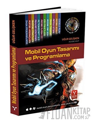 Mobil Oyun Tasarımı ve Programlama (DVD Hediyeli) Uğur Gelişken
