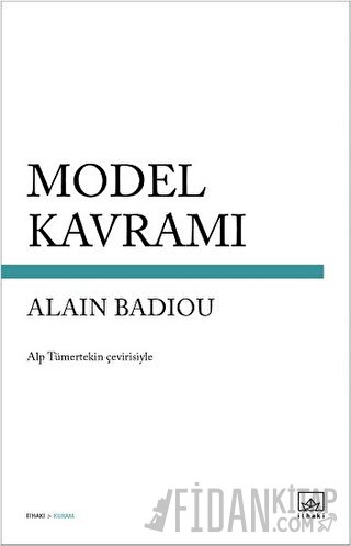 Model Kavramı Alain Badiou