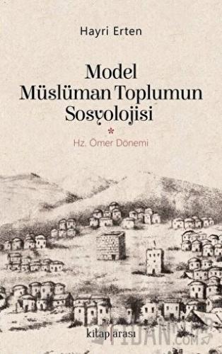 Model Müslüman Toplumun Sosyolojisi