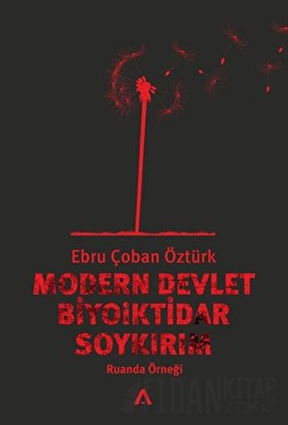 Modern Devlet, Biyoiktidar ve Soykırım