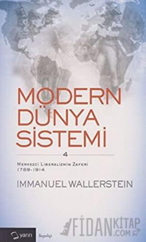 Modern Dünya Sistemi 4. Cilt Immanuel Wallerstein