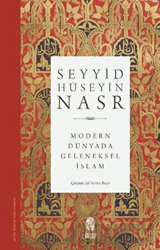 Modern Dünyada Geleneksel İslam Seyyid Hüseyin Nasr