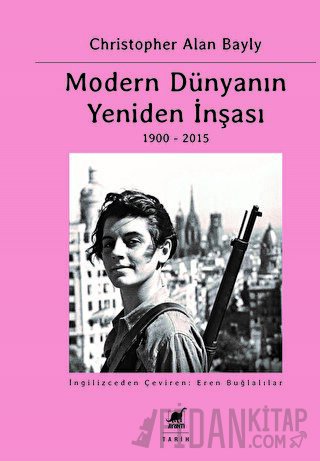 Modern Dünyanın Yeniden İnşası