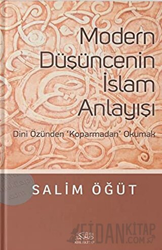 Modern Düşüncenin İslam Anlayışı