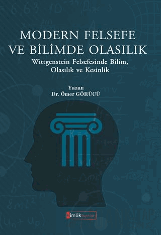 Modern Felsefe ve Bilimde Olasılık Ömer Görücü