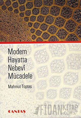 Modern Hayatta Nebevi Mücadele