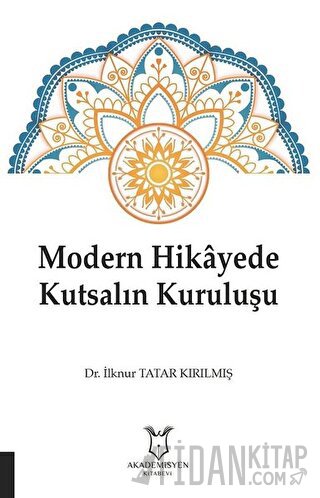 Modern Hikayede Kutsalın Kuruluşu