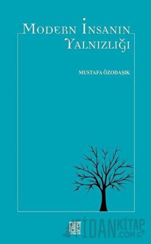 Modern İnsanın Yalnızlığı