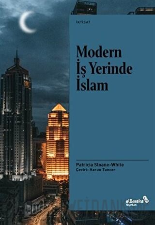 Modern İş Yerinde İslam Patricia Sloane-White
