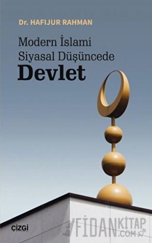 Modern İslami Siyasal Düşüncede Devlet