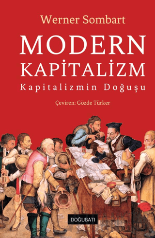 Modern Kapitalizm (Ciltli) Werner Sombart