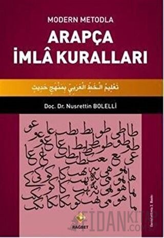 Modern Metodla Arapça İmla Kuralları Nusrettin Bolelli