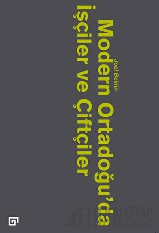 Modern Ortadoğu’da İşçiler ve Çiftçiler