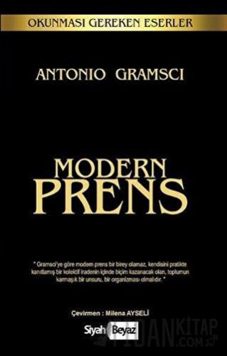Modern Prens Antonio Gramsci