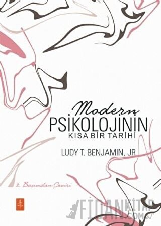 Modern Psikolojinin Kısa Bir Tarihi