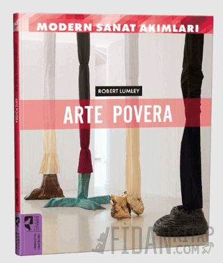 Modern Sanat Akımları: Arte Povera
