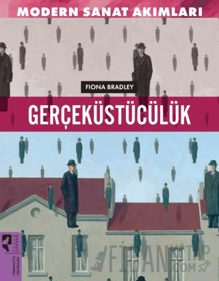 Modern Sanat Akımları: Gerçeküstülücük