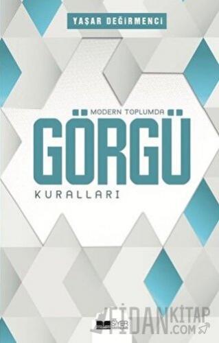 Modern Toplumda Görgü Kuralları