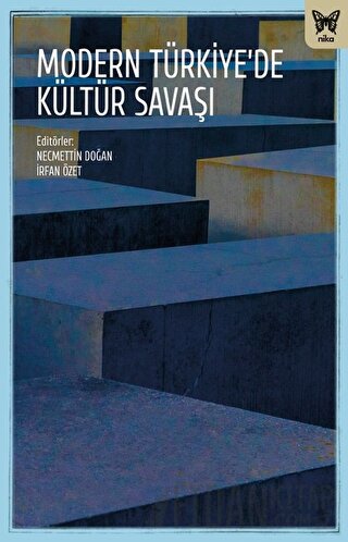 Modern Türkiye'de Kültür Savaşları Kolektif