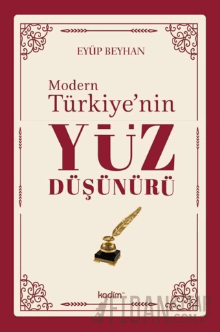Modern Türkiye'nin Yüz Düşünürü 2. Cilt