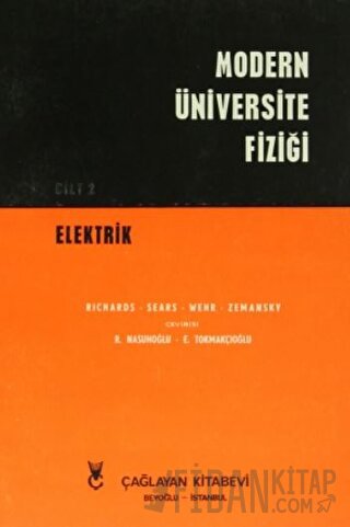 Modern Üniversite Fiziği Cilt: 2 Elektrik