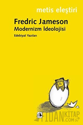 Modernizm İdeolojisi Fredric Jameson