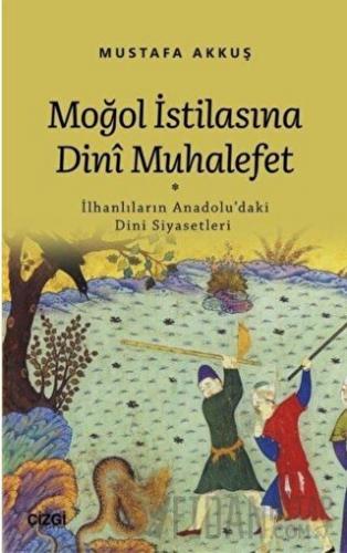 Moğol İstilasına Dini Muhalefet