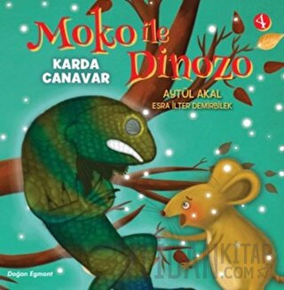 Moko ile Dinozo 4 - Karda Canavar Aytül Akal