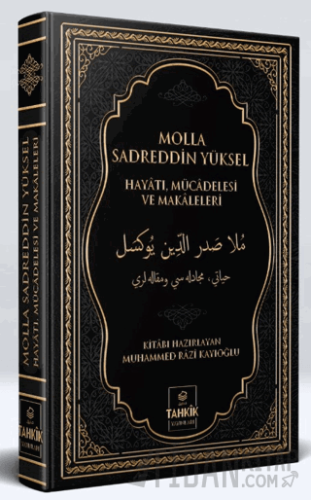 Molla Sadreddin Yüksel Hayatı, Mücadelesi ve Makaleleri (Ciltli)