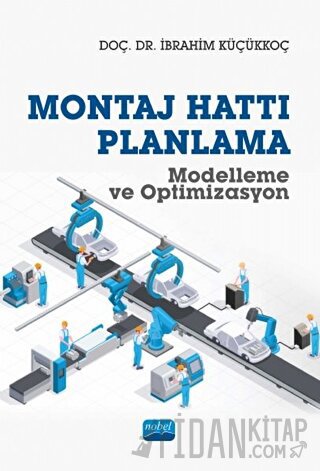 Montaj Hattı Planlama