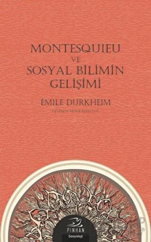 Montesquieu ve Sosyal Bilimin Gelişimi Emile Durkheim