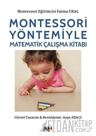 Montessori Yöntemiyle Matematik Çalışma