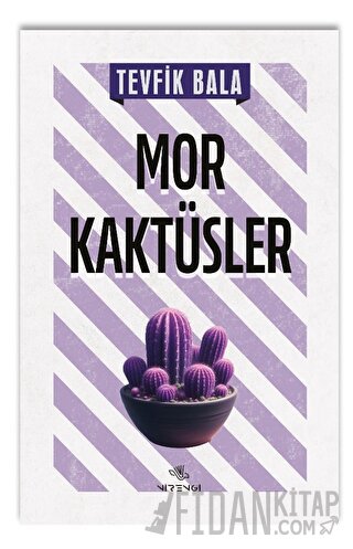 Mor Kaktüsler